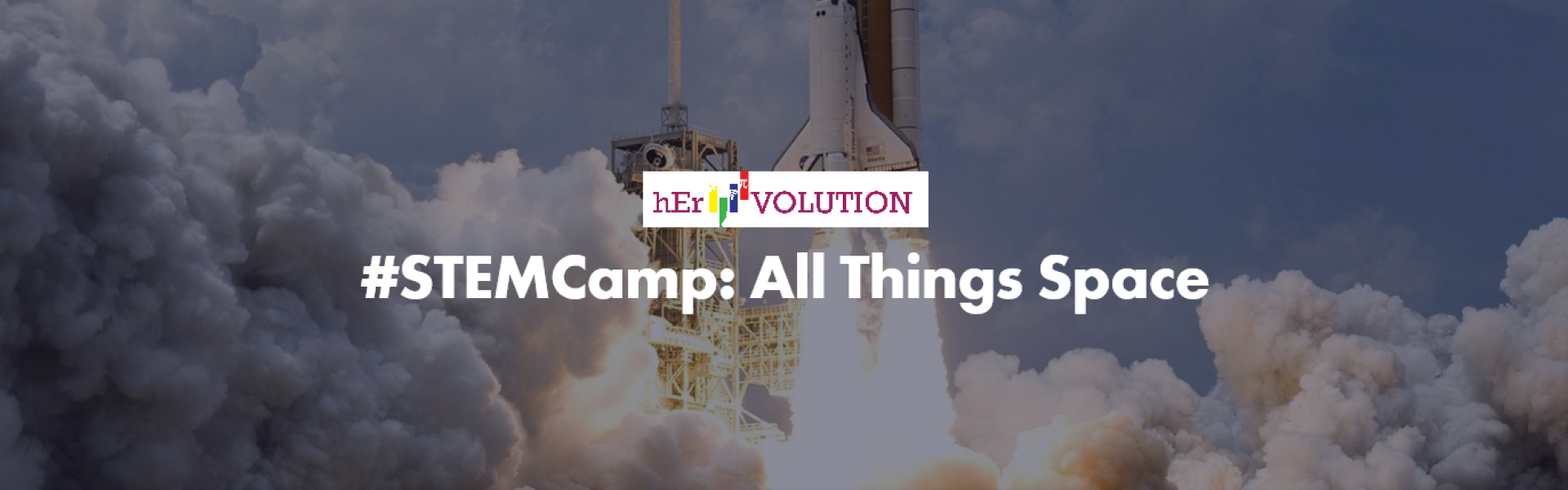 hEr VOLUTION STEMCamp All Things Space (WAITLIST) RASC Toronto